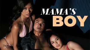 ФИЛИППИН ЭРОТИК MAMA’S BOY